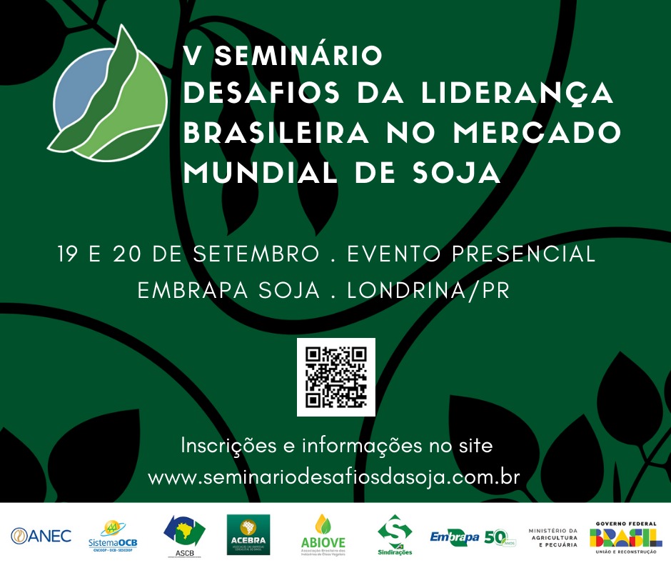 Desafios da liderança brasileira no mercado mundial de soja é tema de seminário