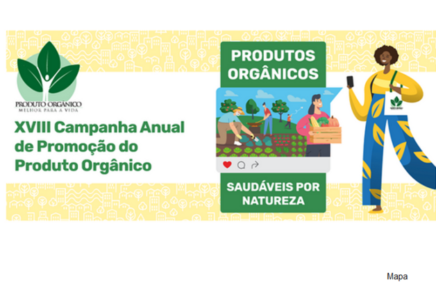 Mapa anuncia XVIII Campanha Anual de Promoção do Produto Orgânico nesta sexta-feira (20)